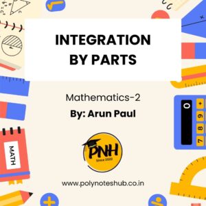 Integration by Parts Notes PDF | Handwritten | Diploma & Polytechnic Mathematics 2 Notes | Study Notes by Poly Notes Hub