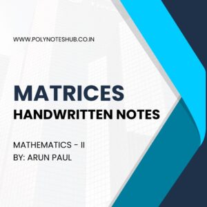 Matrices Numerical Problems with Solution | Handwritten Notes PDF | Polytechnic 2nd Semester