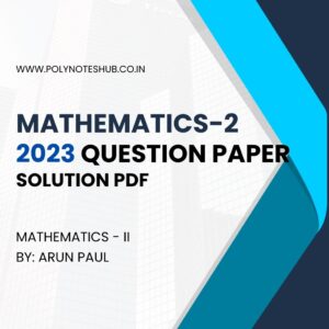 Mathematics 2 2023 Question Paper Solution PDF | WBSCTE Board | Step by Step Solution