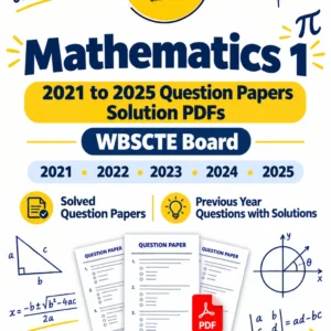 Mathematics 1 2021 to 2025 Question Papers Solution PDFs – WBSCTE Board for Diploma 1st Semester Students - poly notes hub