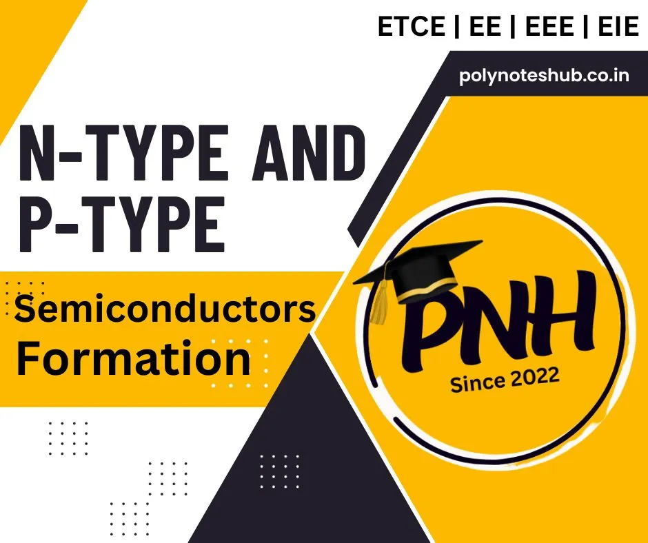 n type and p type semiconductor