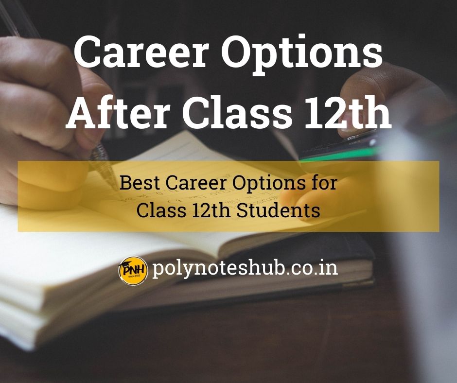 list of best career options after 12th - poly notes hub