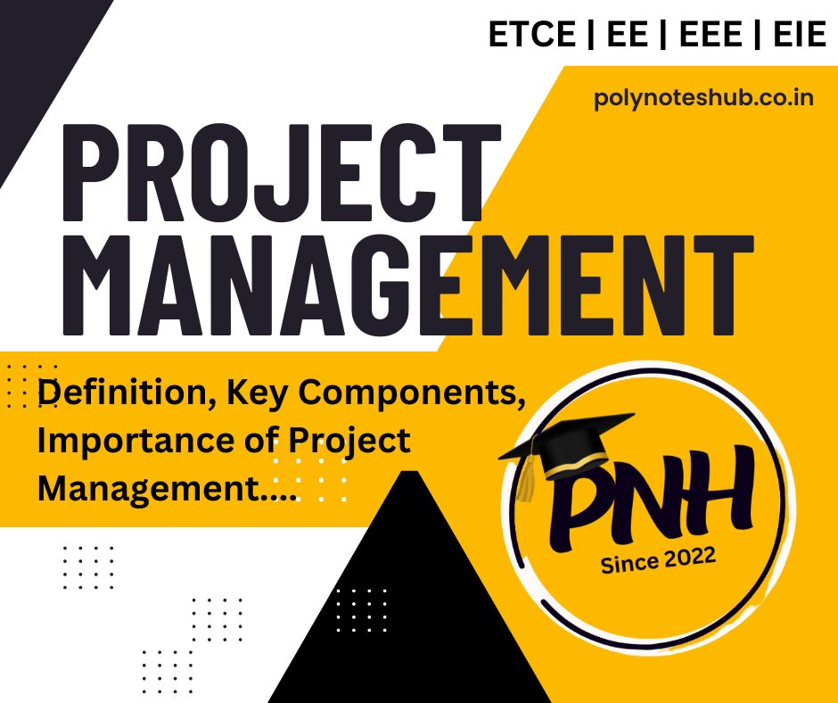 About Project Management – Its Importance | New Topic [2024]