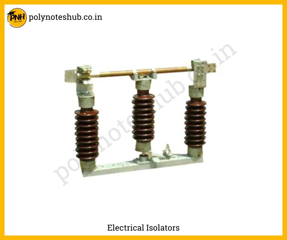 what is electrical isolators - poly notes hub