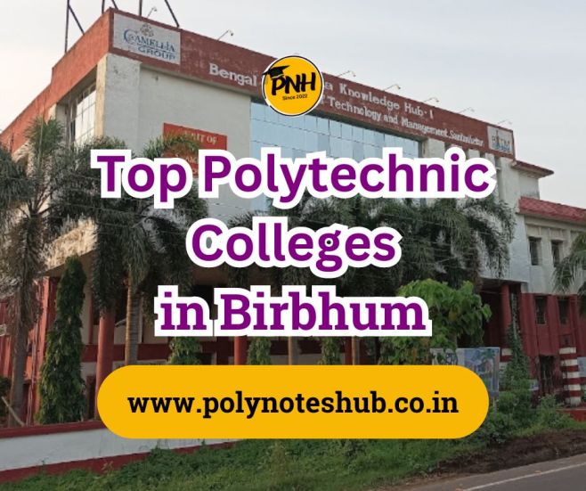 Top Polytechnic Colleges in Birbhum | New Topic [2024]