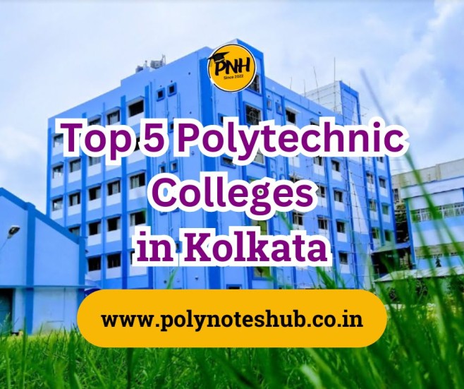 Top 5 Best Polytechnic Colleges in Kolkata in 2025 | New Topic