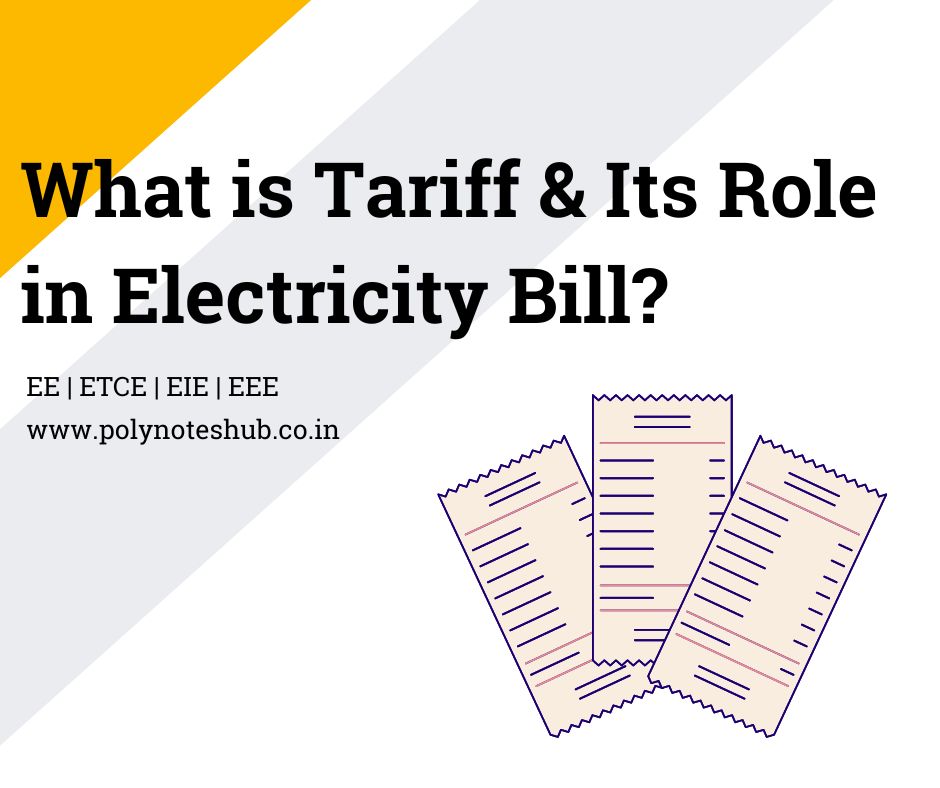 What is Tariff in Electricity? and Its Role | New Topic [2024]