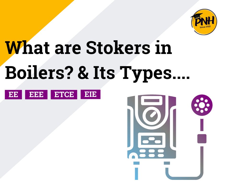 what are stokers in boilers - poly notes hub