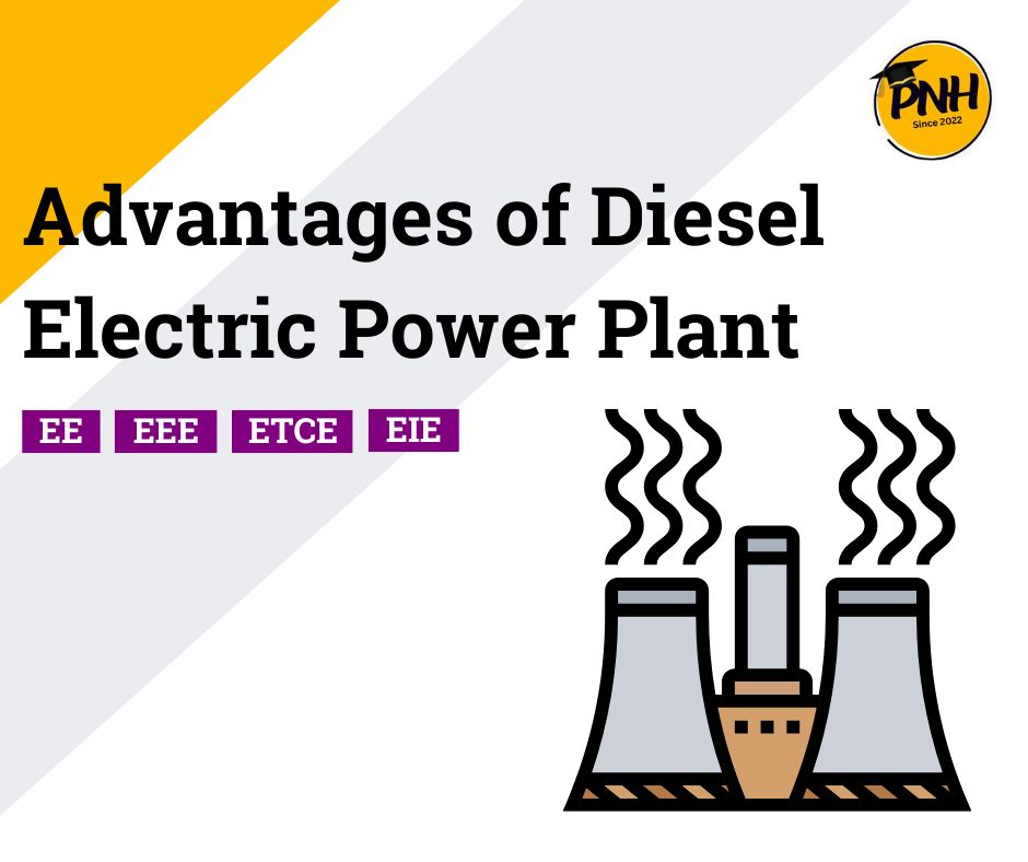 advantages of diesel electric power plants - poly notes hub