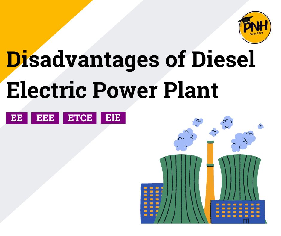 Disadvantages of Diesel Electric Power Plants - poly notes hub