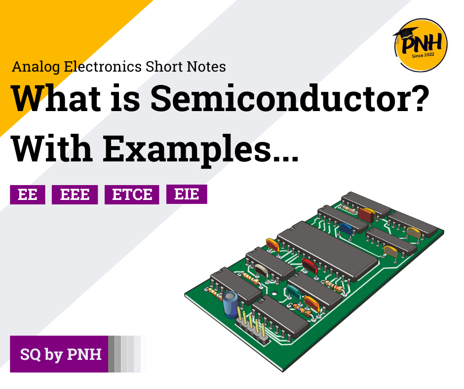 what is semiconductor - poly notes hub