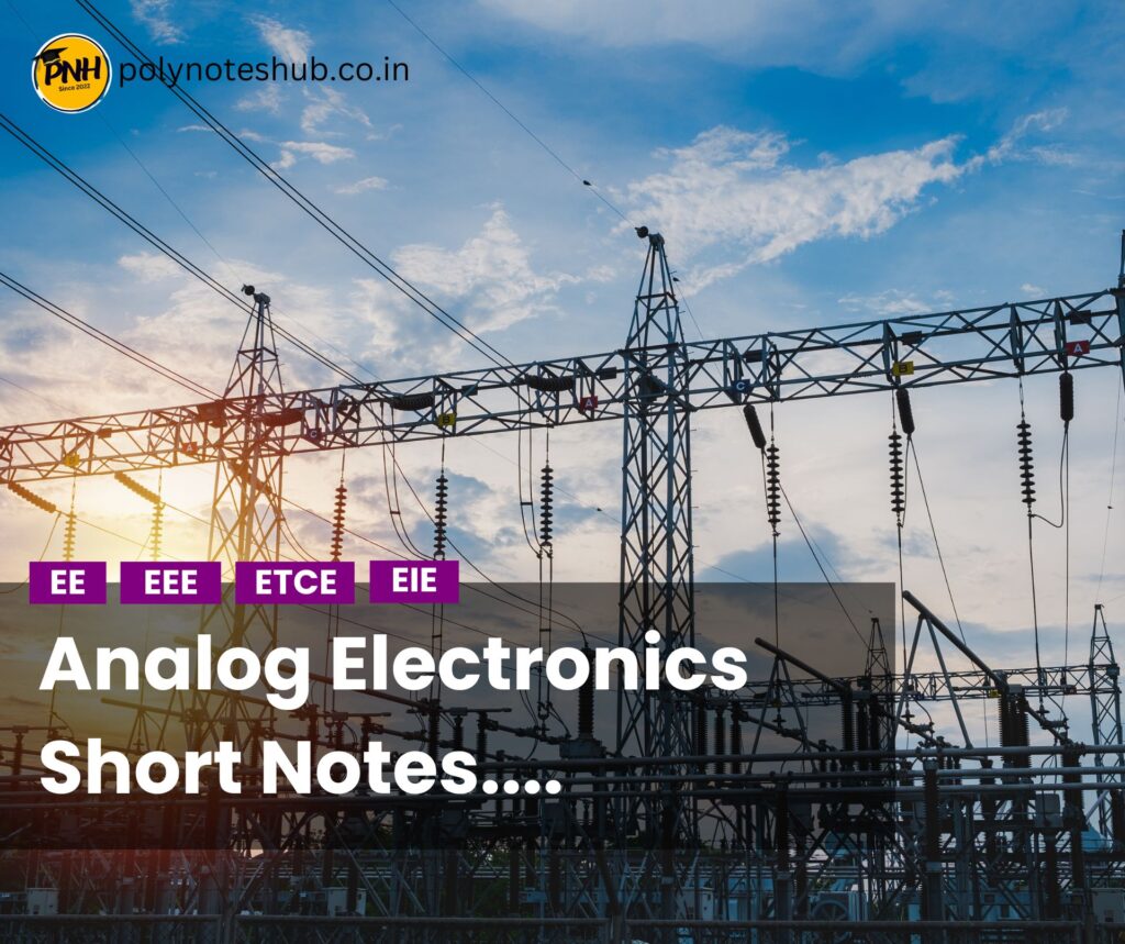 Analog Electronics Short Notes PDF Part 35- Poly Notes Hub