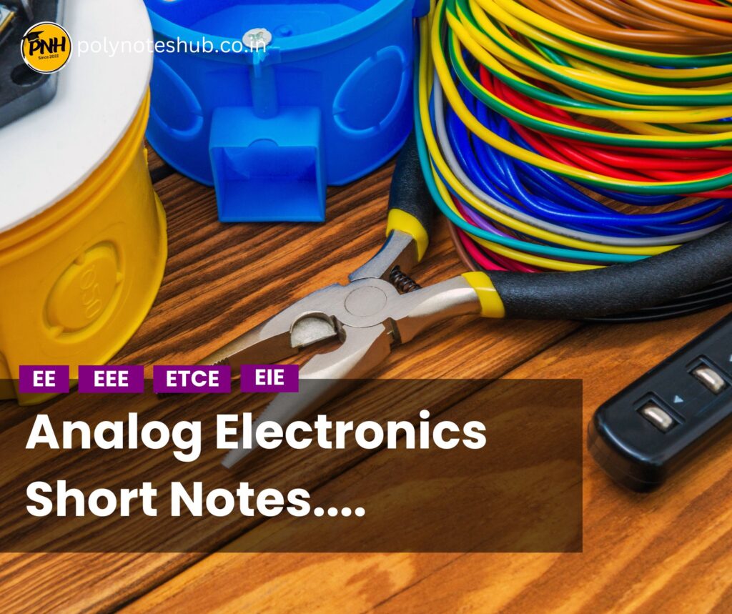 Analog Electronics Short Notes PDF Part 39- Poly Notes Hub