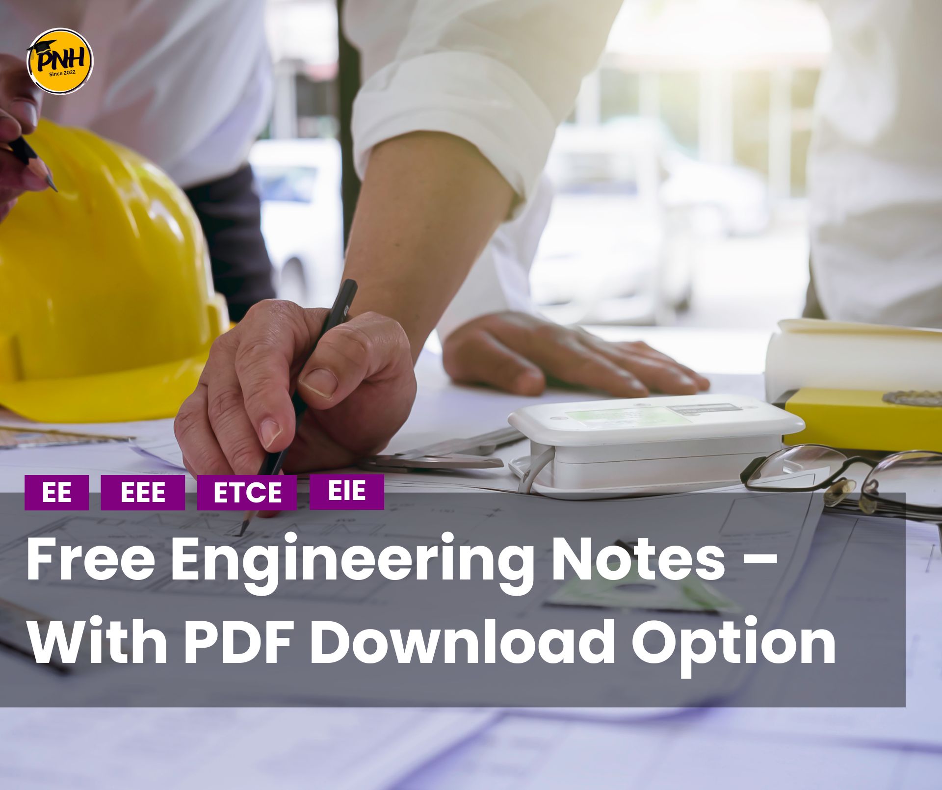Free Engineering Notes – PDF Download | New Topic