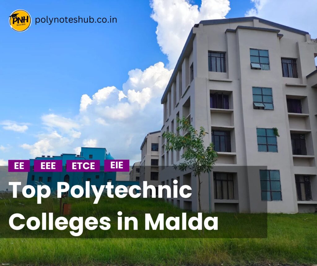 Top Polytechnic Colleges In Malda - Poly Notes Hub
