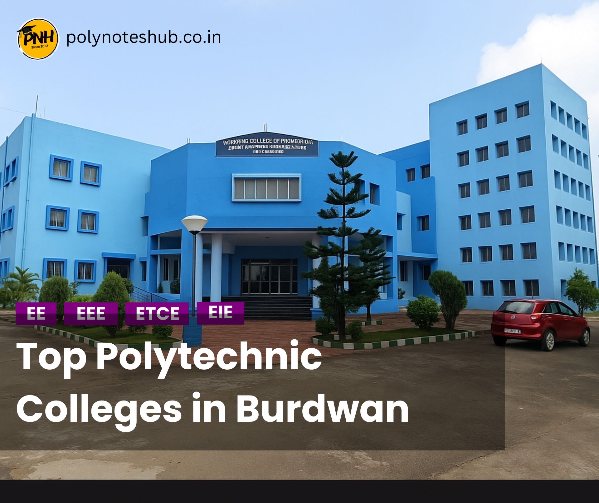Best and Top Polytechnic Colleges in Burdwan [2025]