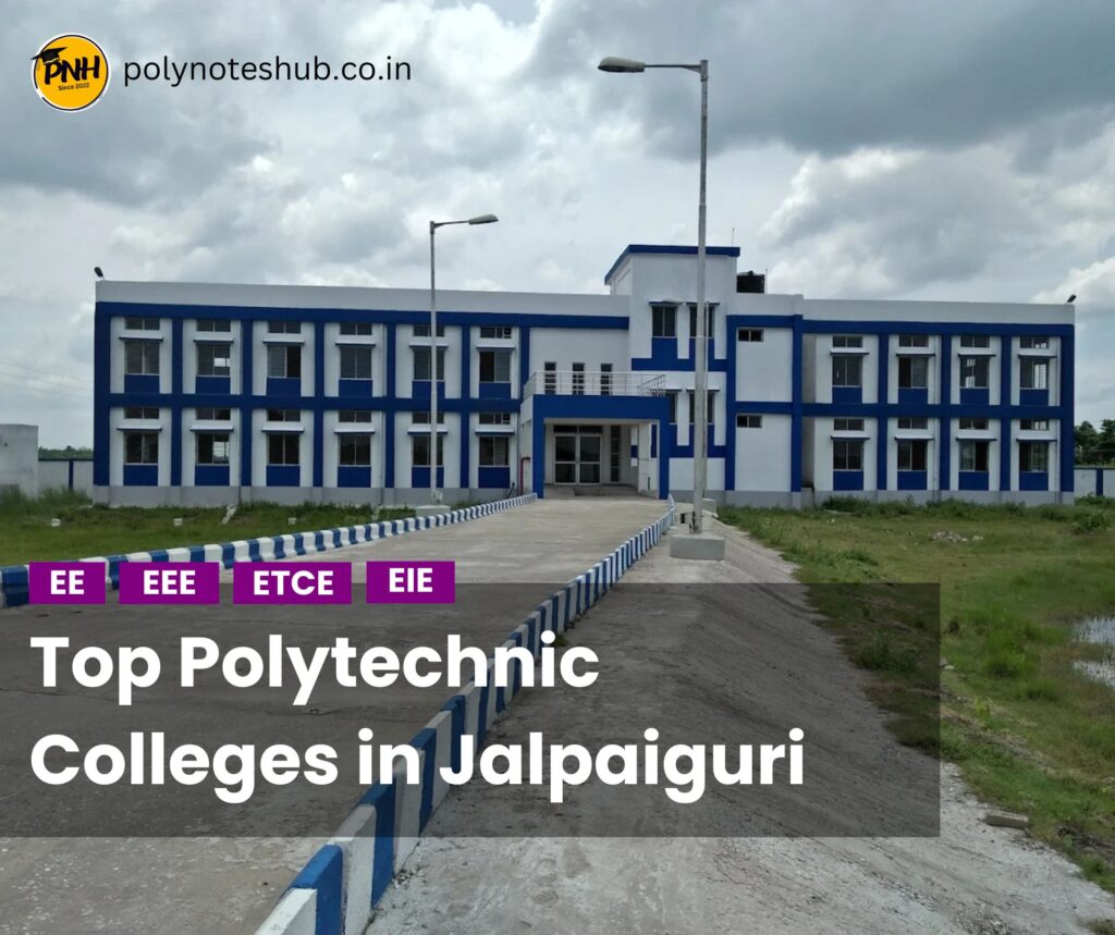 Top Polytechnic Colleges in Jalpaiguri - Poly Notes Hub