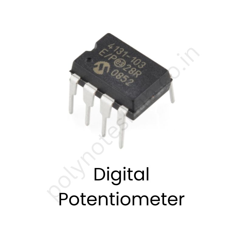 Different Types of Potentiometers or POTs | New Topic Poly Notes Hub what is digital potentiometer - poly notes hub