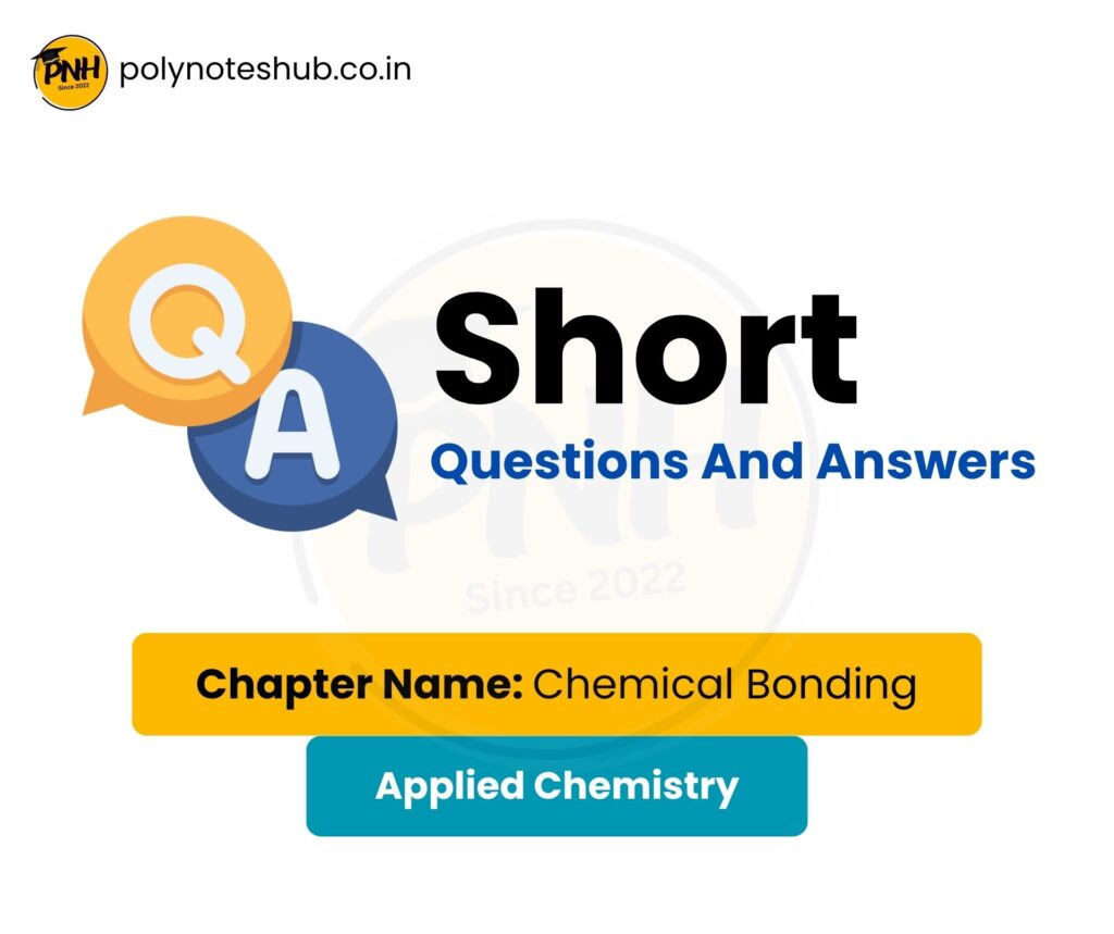 Chemical Bonding Chapter Questions and Answers - poly notes hub
