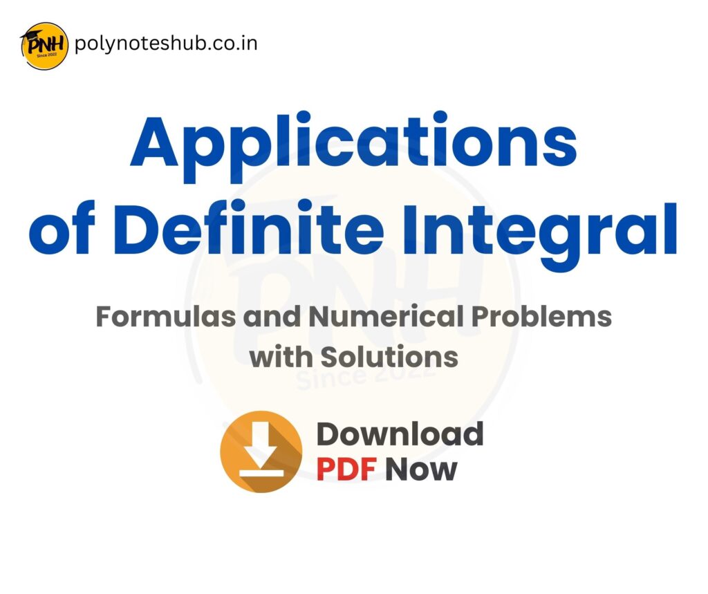 Download Application of Definite Integral Problems with Solutions PDF - poly notes hub
