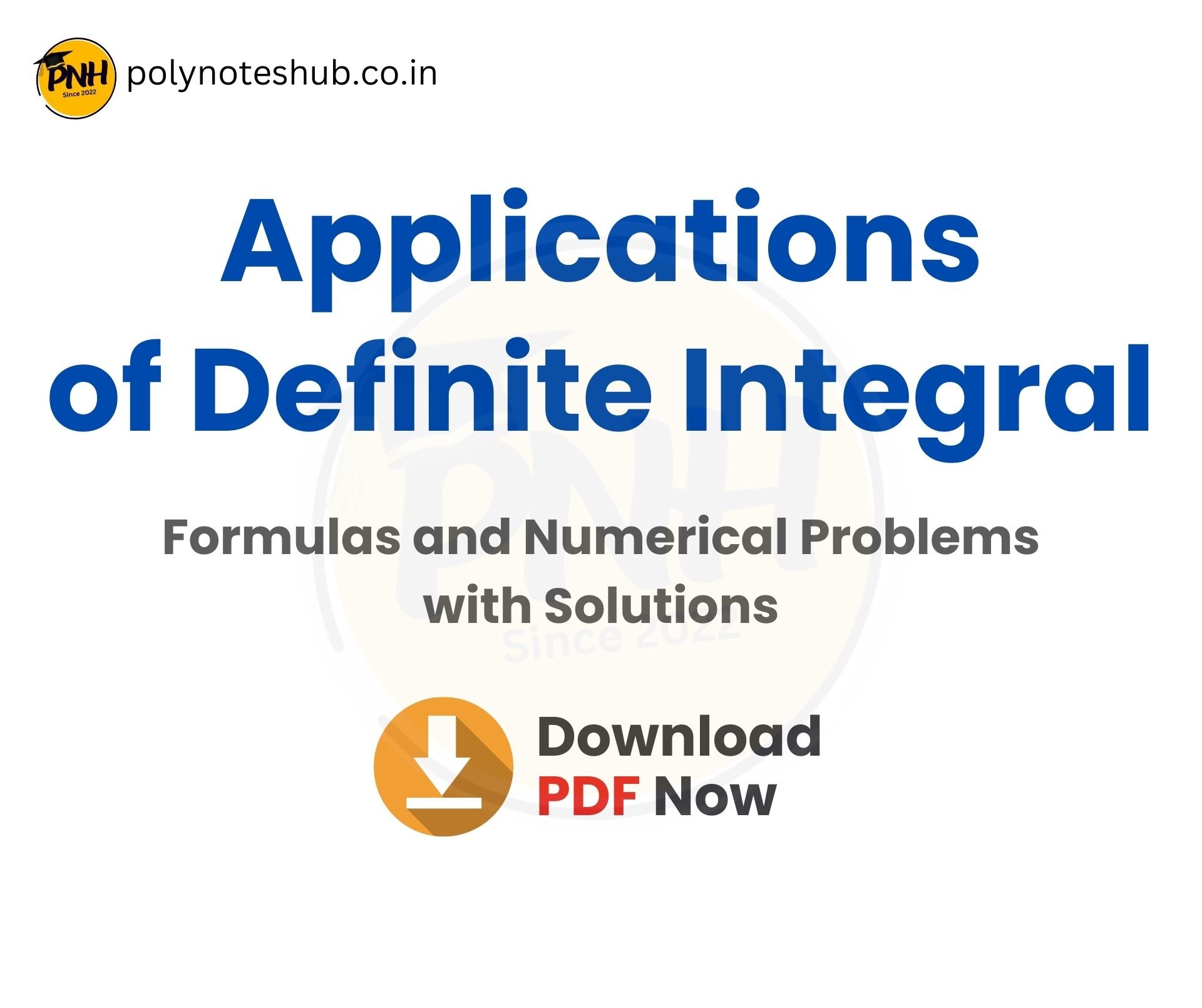 Download Application of Definite Integral Problems with Solutions PDF - poly notes hub