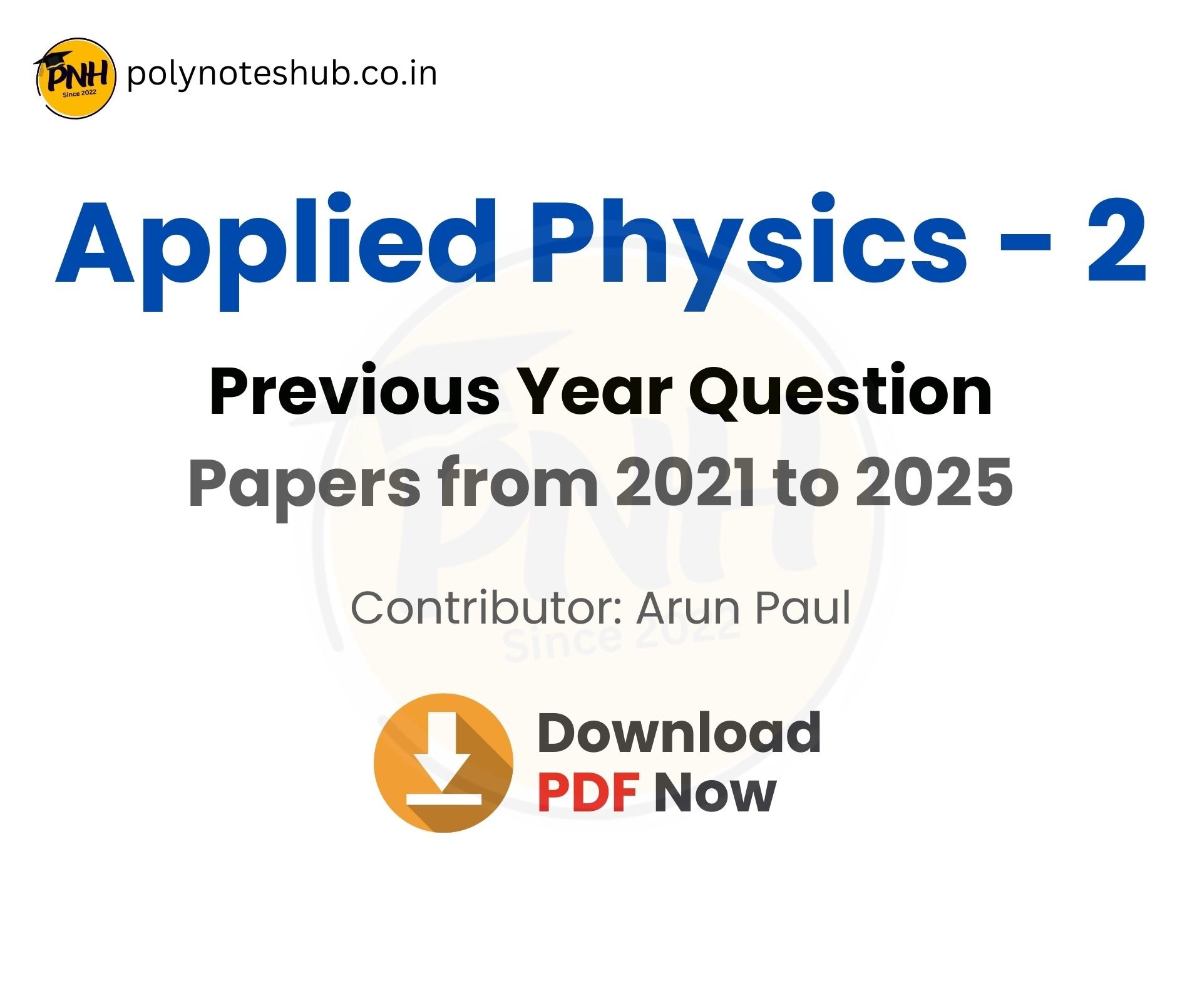 Applied Physics 2 PYQs or Applied Physics 2 previous year question papers of WBSCTE board from 2021 to 2025 - poly notes hub