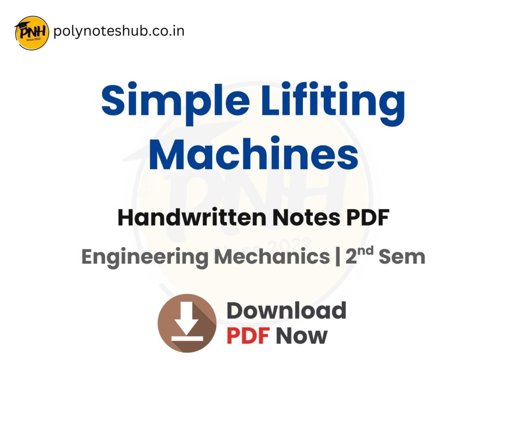 download simple lifting machines handwritten notes pdf - poly notes hub