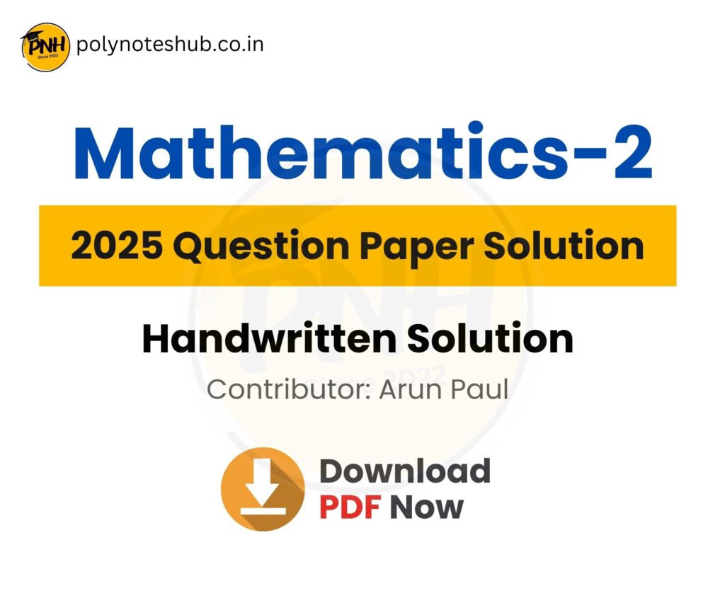 WBSCTE Mathematics 2 2025 Question Paper Solution PDF | Handwritten Solution PDF - poly notes hub