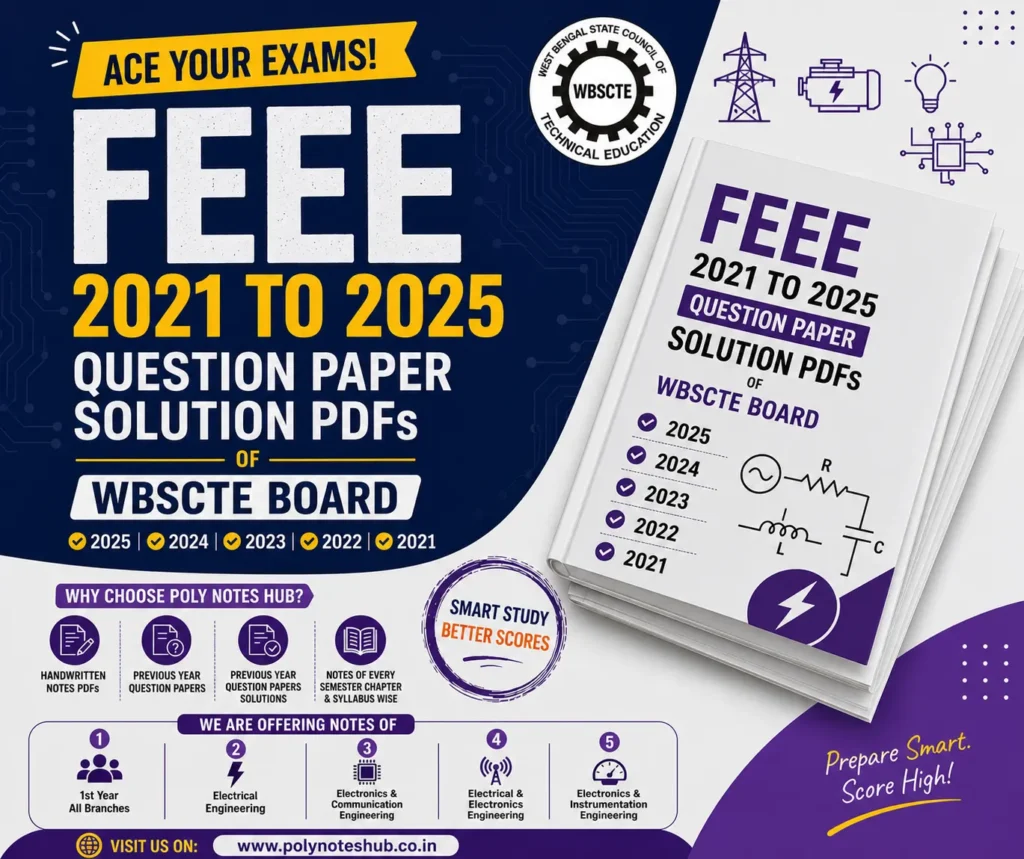Download FEEE 2021 to 2025 Question Papers Solution PDF of WBSCTE Board - poly notes hub