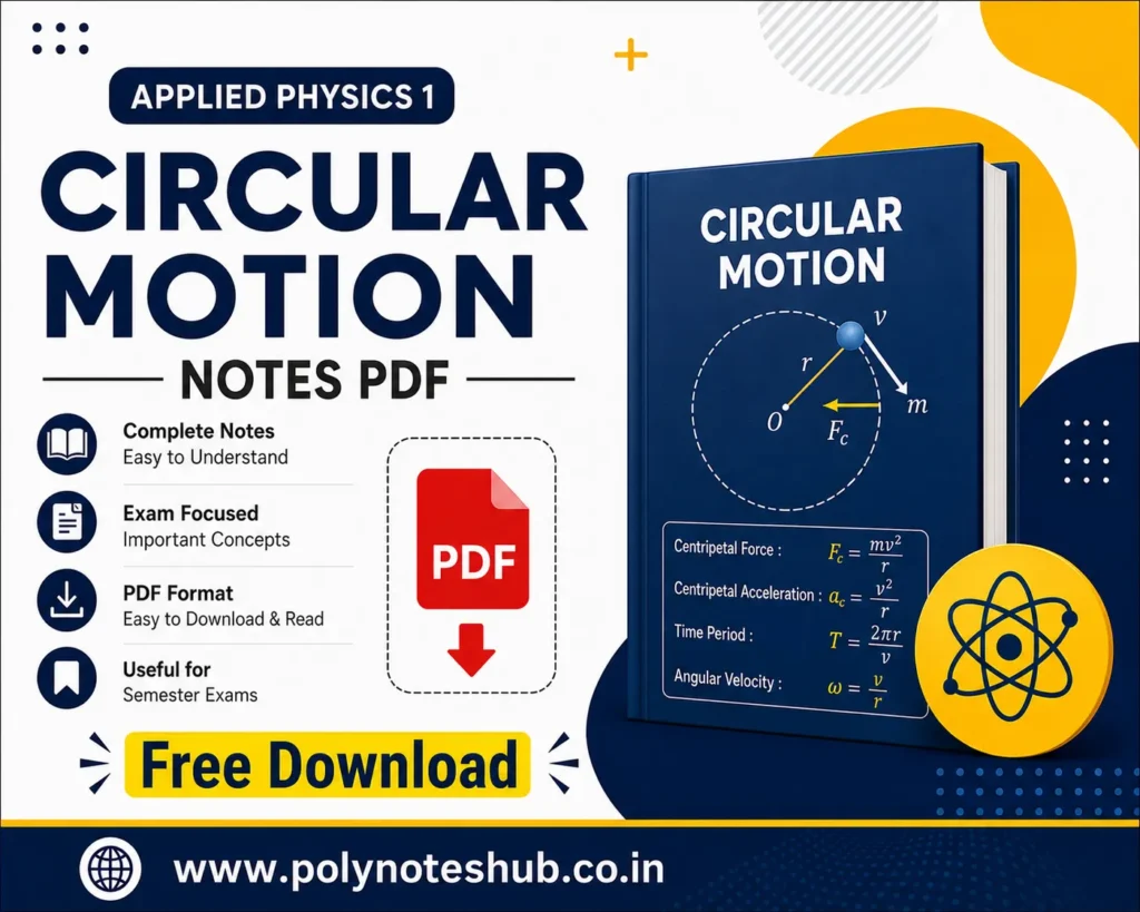 Circular Motion Notes PDF Applied Physics 1 Free Study Materials - Poly Notes Hub