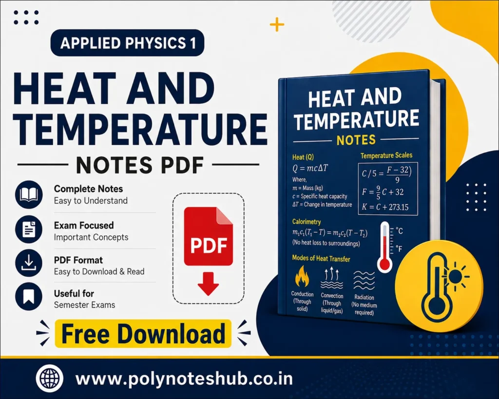 Heat and Temperature Notes PDF Applied Physics 1 Free Study Materials - Poly Notes Hub