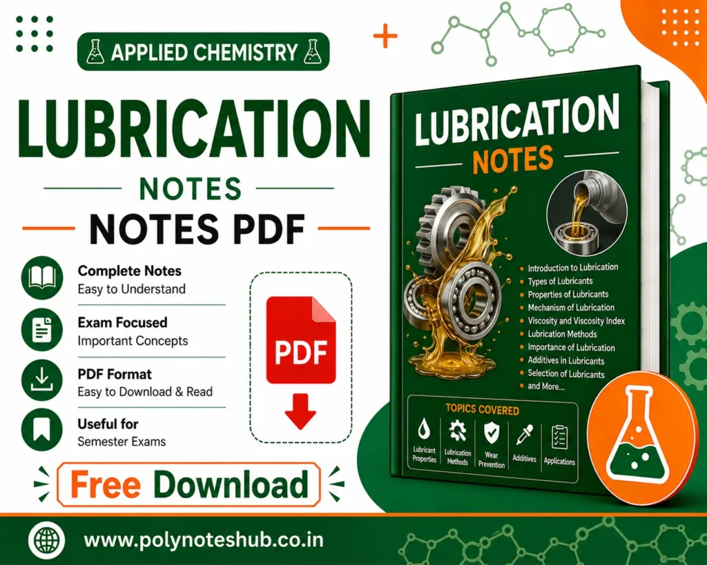 Lubrication Notes PDF | Applied Chemistry Free Study Materials - Poly Notes Hub