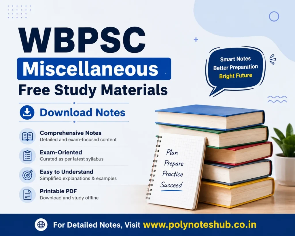 WBPSC Miscellaneous Free Study Materials and Free Mock Test Papers - Download Notes - Poly Notes Hub